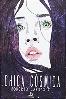 Chica cósmica by Roberto Carrasco