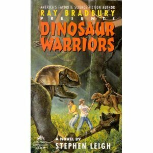 Dinosaur Warriors by Stephen Leigh