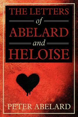 The Letters of Abelard and Heloise by Pierre Abélard