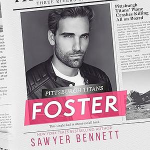 Foster by Sawyer Bennett