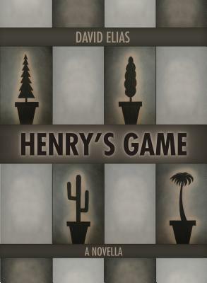 Henry's Game by David Elias