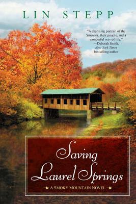 Saving Laurel Springs by Lin Stepp