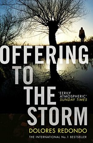 Offering to the Storm by Lorenza García, Nick Caistor, Dolores Redondo
