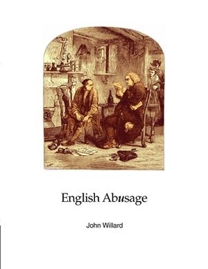English Abusage by John Willard