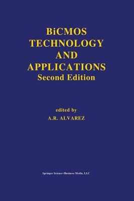 BICMOS Technology and Applications by 