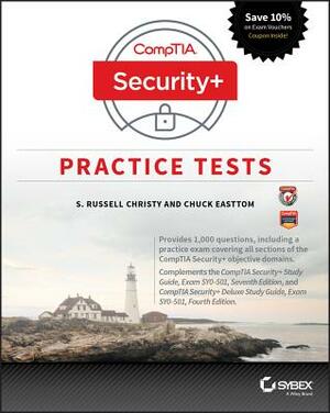 Comptia Security+ Practice Tests: Exam Sy0-501 by Chuck Easttom, S. Russell Christy