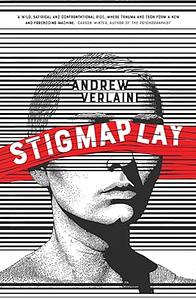 Stigmaplay by Andrew Verlaine
