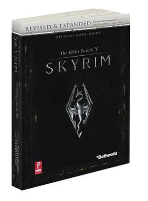 Elder Scrolls V Skyrim Revised & Expanded - Prima Official Game Guide by David Hodgson