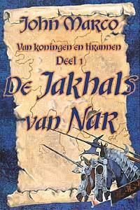 De Jakhals van Nar by Elvin Post, John Marco