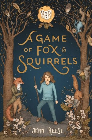 A Game of Fox and Squirrels by Jenn Reese