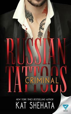 Russian Tattoos Criminal by Kat Shehata