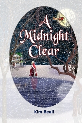 A Midnight Clear by Kim Beall