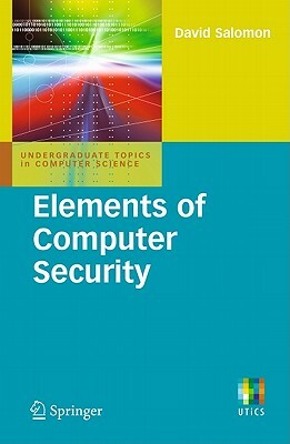 Elements of Computer Security by David Salomon