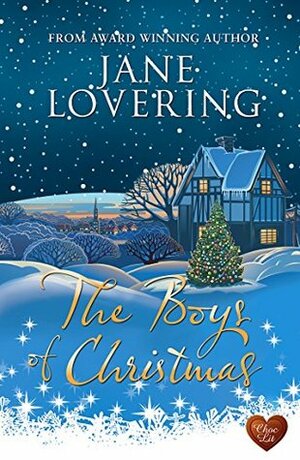 The Boys of Christmas (Choc Lit) by Jane Lovering
