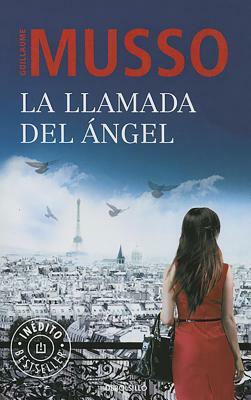 Llamada del Angel by Guillaume Musso