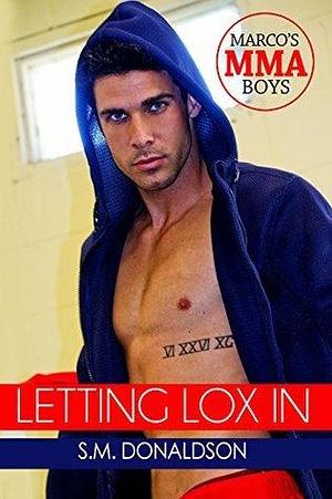 Letting Lox In by S.M. Donaldson
