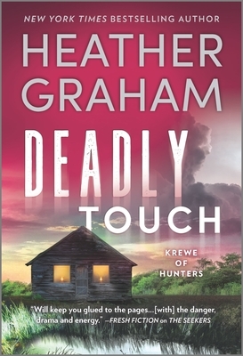 Deadly Touch by Heather Graham