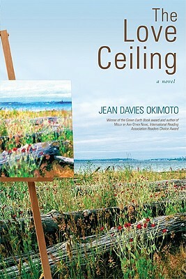 The Love Ceiling by Jean Davies Okimoto