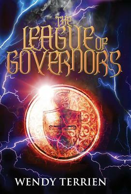 The League of Governors: Chronicle Two-Jason in the Adventures of Jason Lex by Wendy Terrien