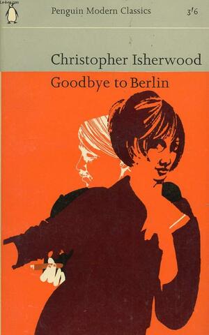 Goodbye to Berlin by Christopher Isherwood