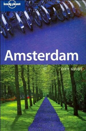 Amsterdam City Guide by Lonely Planet, Andrew Bender