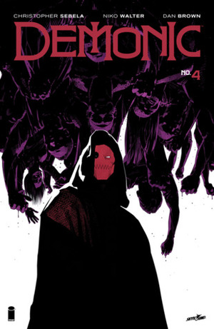 Demonic #4 by Christopher Sebela, Niko Walter, Dan Brown