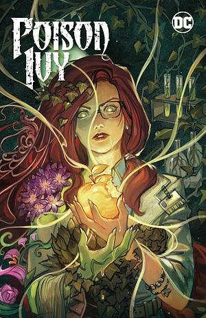 Poison Ivy volume 4: Origin of Species by G. Willow Wilson
