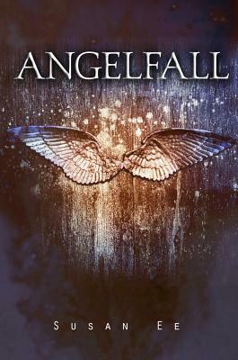 Angelfall by Susan Ee