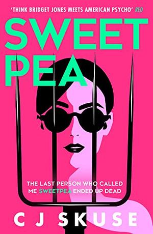 Sweetpea by C J Skuse