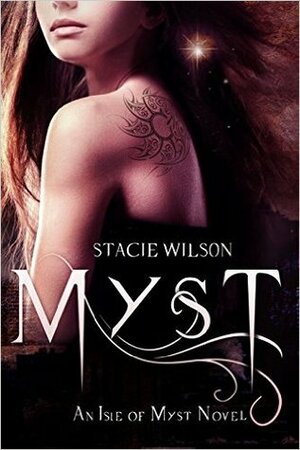 Myst by Stacie Wilson