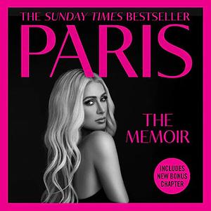 Paris: The Memoir by Paris Hilton