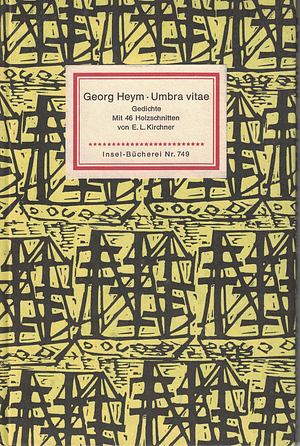 Umbra vitae (Insel-Bücherei Nr. 749) by Georg Heym