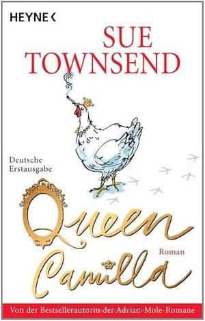 Queen Camilla by Sue Townsend