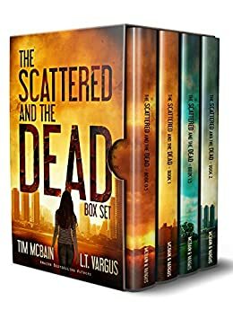 The Scattered and the Dead Box Set by Tim McBain, L.T. Vargus