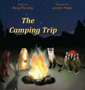 The Camping Trip by Margie Harding