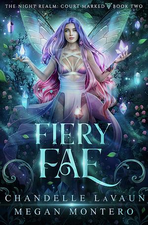 Fiery Fae by Chandelle LaVaun