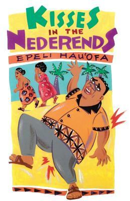 Kisses in the Nederends by Epeli Hau'ofa