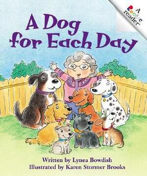 A Dog for Each Day by Lynea Bowdish