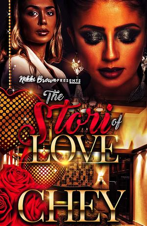 The Stori of love by Chey, Chey