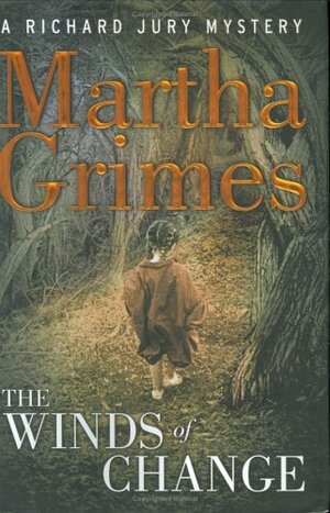 The Winds of Change by Martha Grimes