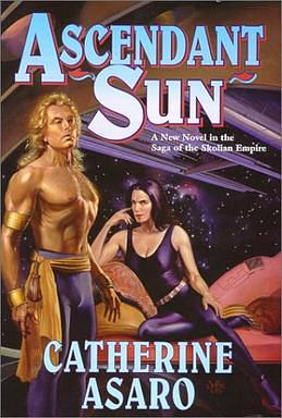 Ascendant Sun by Catherine Asaro