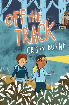 Off the Track by Cristy Burne