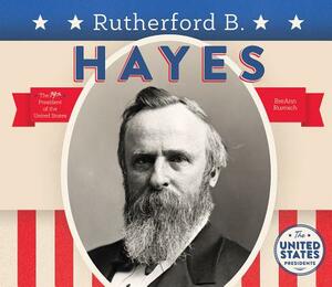 Rutherford B. Hayes by Breann Rumsch