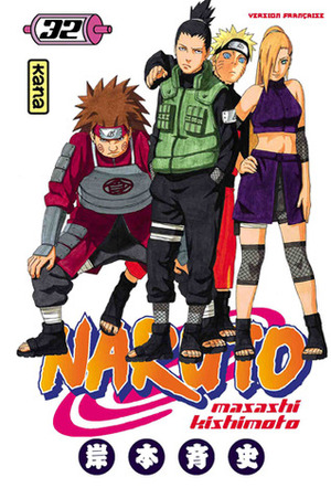 Naruto, Tome 32 by Masashi Kishimoto