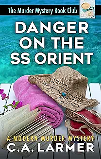 Murder on the Orient by C.A. Larmer