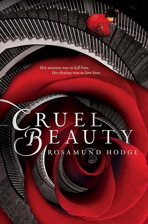 Cruel Beauty by Rosamund Hodge