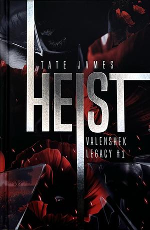 Heist by Tate James