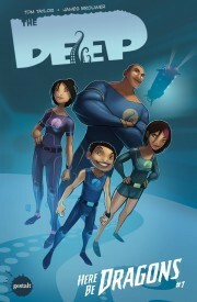 The Deep: Here Be Dragons #1 by Tom Taylor, James Brouwer
