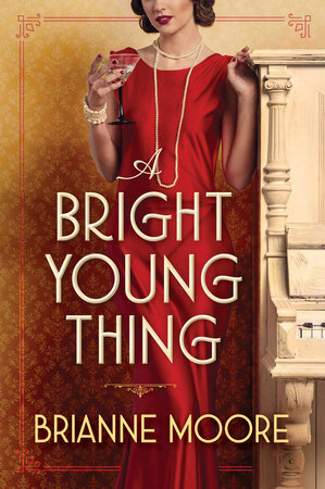 A Bright Young Thing by Brianne Moore