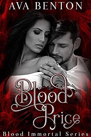 Blood Price: Paranormal Vampire Romance by Ava Benton